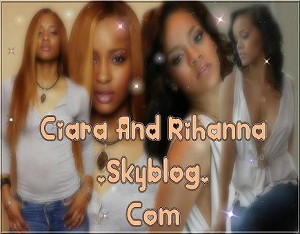 CIARA ET RIHANNA